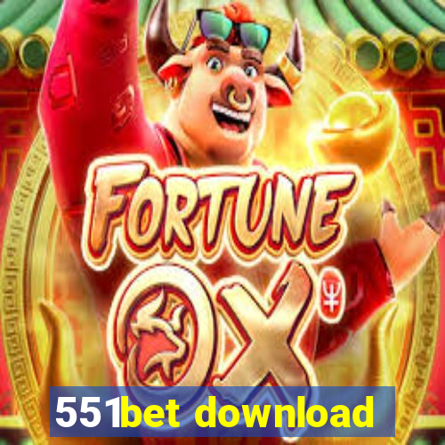 551bet download